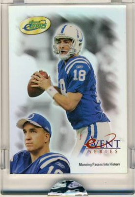 2004 ETOPPS PEYTON MANNING INDIANAPOLIS COLTS ES14 EVENT SERIES CARD 